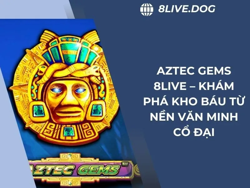 Aztec Gems 8live